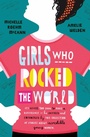 Cover: Girls Who Rocked The World - Simon & Schuster Childrens Books