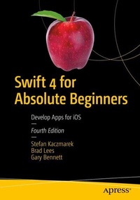Abbildung von: Swift 4 for Absolute Beginners - Apress