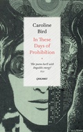 Cover: In These Days of Prohibition - Carcanet Poetry