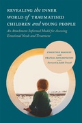 Cover: Revealing the Inner World of Traumatised Children and Young People - Jessica Kingsley Publishers