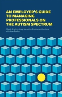 Bild: An Employer's Guide to Managing Professionals on the Autism Spectrum - Jessica Kingsley Publishers