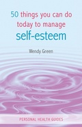 Cover: 50 Things You Can Do Today to Improve Your Self-Esteem - Summersdale Publishers