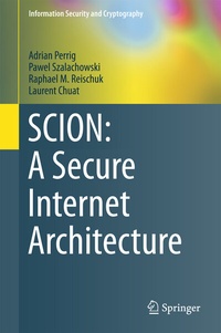 Abbildung von: SCION: A Secure Internet Architecture - Springer
