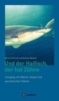 Cover: Und der Haifisch, der hat Z&auml;hne - tredition