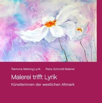 Abbildung von: Malerei trifft Lyrik - BoD - Books on Demand