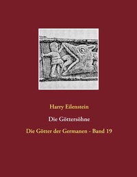 Abbildung von: Die Göttersöhne - BoD - Books on Demand