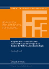 Abbildung von: Anglizismen - Sprachwandel in deutschen und norwegischen Texten der Informationstechnologie - Frank & Timme
