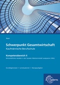 Cover: Schwerpunkt Gesamtwirtschaft Kaufm&auml;nnische Berufsschule - Europa-Lehrmittel