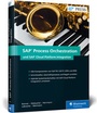 Cover: SAP Process Orchestration und SAP Cloud Platform Integration - SAP PRESS