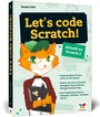 Cover: Let's code Scratch! - Vierfarben