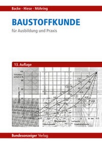 Abbildung von: Baustoffkunde - Reguvis Fachmedien