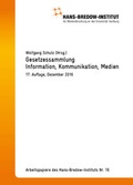 Cover: Gesetzessammmlung Information, Kommunikation, Medien - Hans-Bredow-Institut