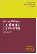 Cover: Gottfried Wilhelm Leibniz (1646-1716) - Hamburg University Press - Staats- und Universit&auml;tsbibliothek Hamburg Carl von Ossietzky