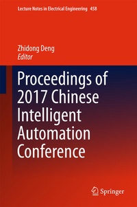 Enlarge image Cover: Proceedings of 2017 Chinese Intelligent Automation Conference - Springer