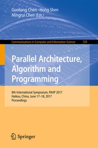 Enlarge image Cover: Parallel Architecture, Algorithm and Programming - Springer