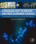 Cover: A Paradigm Shift to Prevent and Treat Alzheimer's Disease - Academic Press