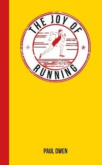 Enlarge image Cover: The Joy of Running - Summersdale Publishers