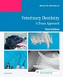 Cover: Veterinary Dentistry: A Team Approach E-Book - Saunders