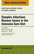 Cover: Complex Infectious Disease Issues in the Intensive Care Unit, An Issue of Infectious Disease Clinics of North America - Elsevier