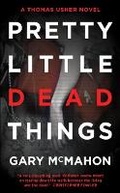 Cover: Pretty Little Dead Things - Angry Robot
