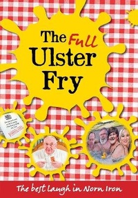 Abbildung von: The Full Ulster Fry - Blackstaff Press Ltd
