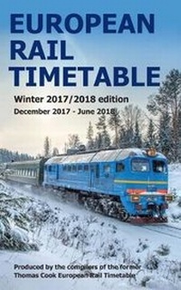 Enlarge image Cover: European Rail Timetable Winter 2017-2018 Edition - European Rail Timetable Limited