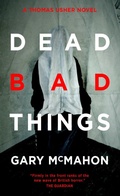 Cover: Dead Bad Things - Angry Robot