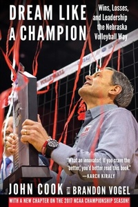Abbildung von: Dream Like a Champion - University of Nebraska Press