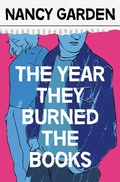 Cover: The Year They Burned the Books - Open Road Media Teen & Tween