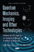 Cover: Quantum Mechanics, Imaging & Other Technologies - Nova Science Publishers Inc