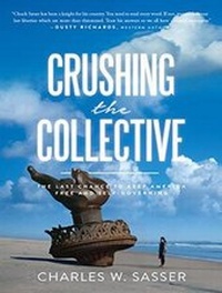 Abbildung von: Crushing the Collective - Tantor Media, Inc