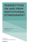 Cover: Perspectives on and from Institutional Ethnography - Emerald Publishing Limited