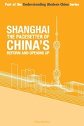 Cover: Shanghai the 'Pacesetter' of China's Reform and Opening Up - ACA Publishing Limited