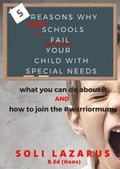 Cover: 5 Reasons Why Most Schools Fail Your Child With Special Needs - The Endless Bookcase