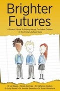 Cover: Brighter Futures - Free Association Books