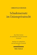 Cover: Schadensersatz im Unionsprivatrecht - Mohr Siebeck