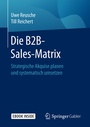Cover: Die B2B-Sales-Matrix - Springer Gabler