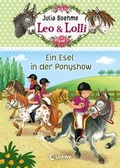 Cover: Leo & Lolli 4 - Ein Esel in der Ponyshow - Loewe