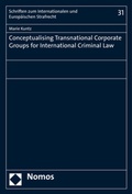 Bild: Conceptualising Transnational Corporate Groups for International Criminal Law - Nomos