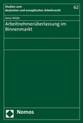Cover: Arbeitnehmer&uuml;berlassung im Binnenmarkt - Nomos