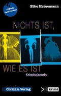 Cover: Nichts ist, wie es ist - Cividale Verlag