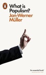 Cover: What Is Populism? - Penguin Books Ltd