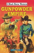 Cover: Gunpowder Empire - Robert Hale Fiction