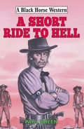 Cover: A Short Ride to Hell - Robert Hale Fiction