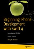Cover: Beginning iPhone Development with Swift 4 - Apress
