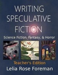 Cover: Writing Speculative Fiction: Science Fiction, Fantasy, and Horror - Bear Publications