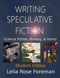 Cover: Writing Speculative Fiction: Science Fiction, Fantasy, and Horror - Bear Publications