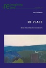 Cover: Re-Place - Peter Lang Verlag