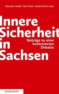 Cover: Innere Sicherheit in Sachsen - Edition Leipzig