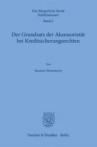 Abbildung von: Der Grundsatz der Akzessorietät bei Kreditsicherungsrechten - fibre